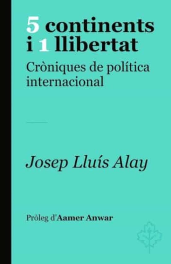 5 Continents i 1 Llibertat