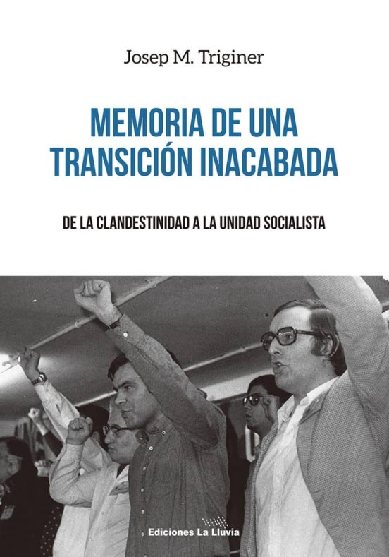 Memoria De Una Transición Inacabada