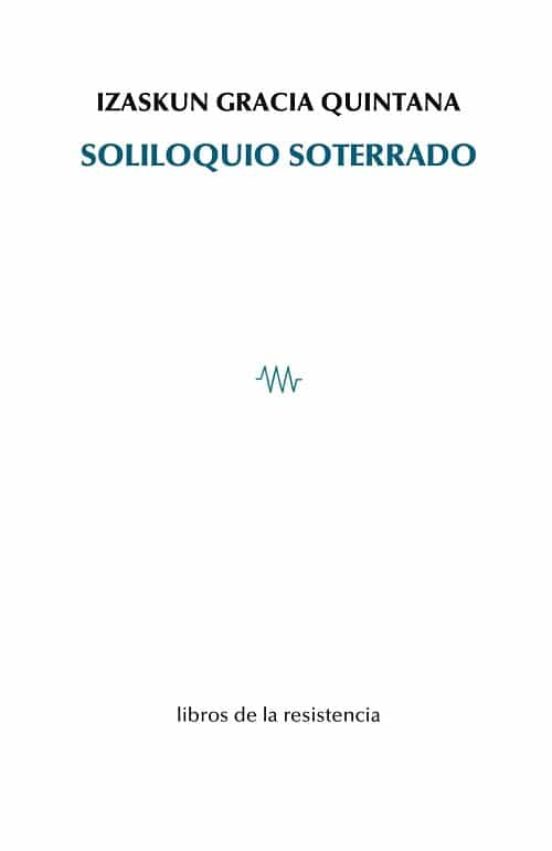 Soliloquio Soterrado
