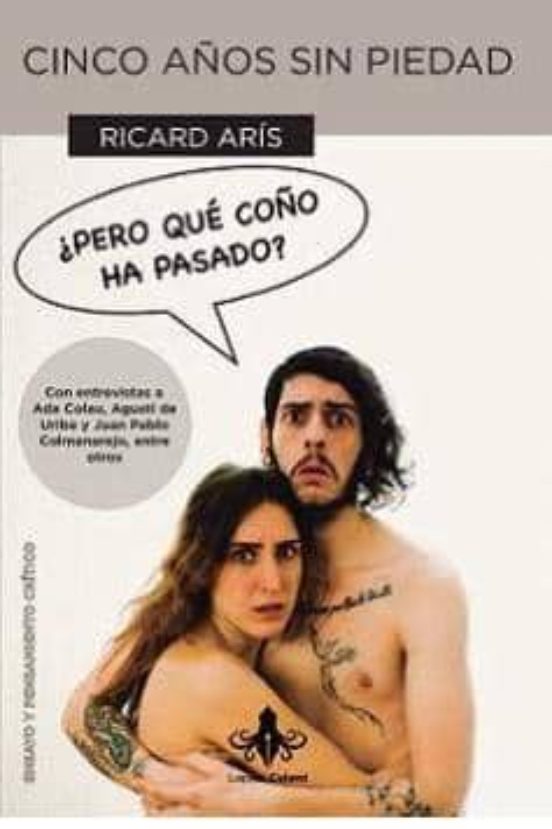 Cinco Años Sin Piedad