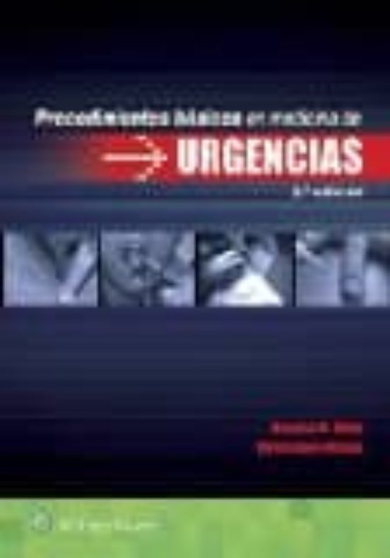 Procedimientos Básicos En Medicina De Urgencias