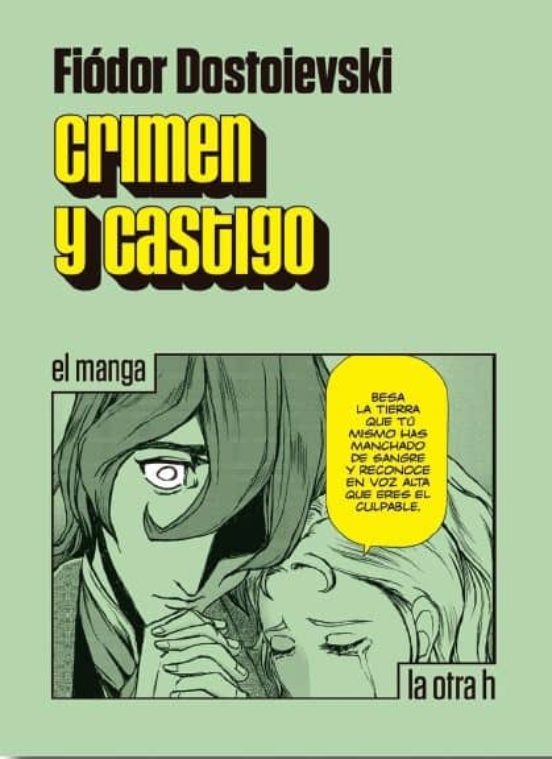 Crimen Y Castigo: El Manga