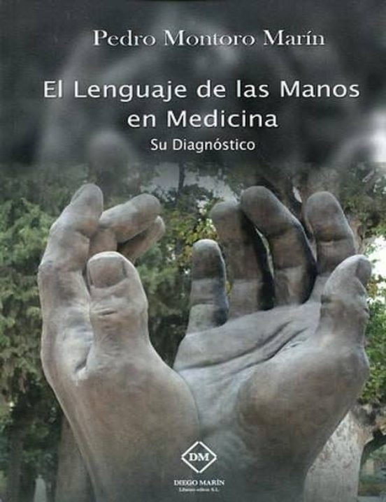 El Lenguaje De Las Manos En Medicina: Su Diagnostico