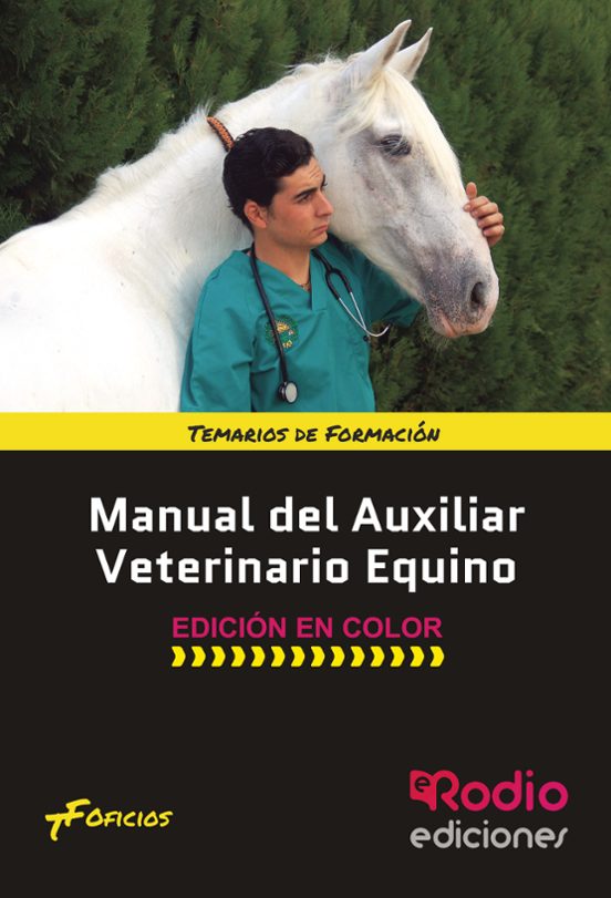 Manual del Auxiliar Veterinario Equino