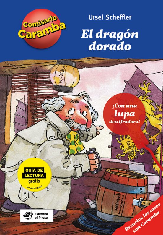El Comisario Caramba 7. El Dragón Dorado