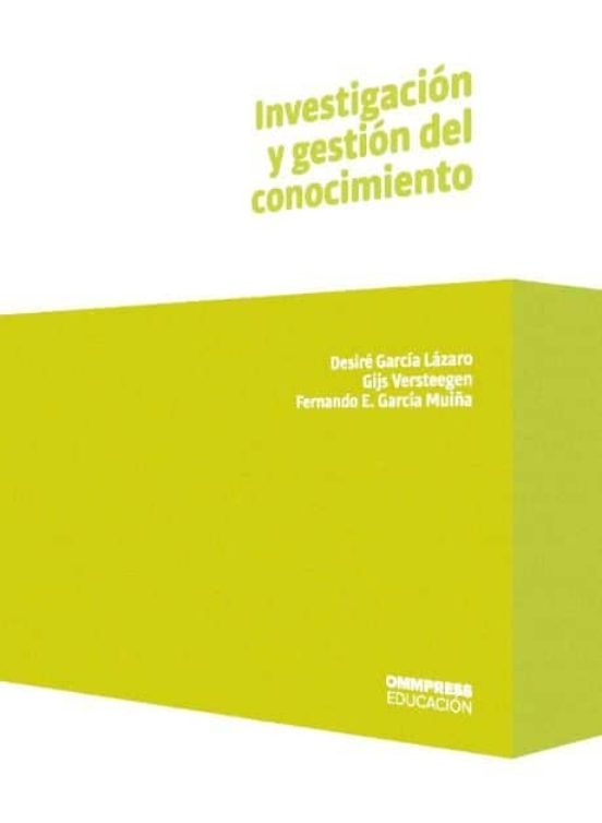 Investigación Y Gestión Del Conocimiento