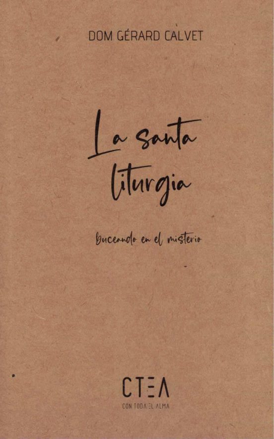 La Santa Liturgia
