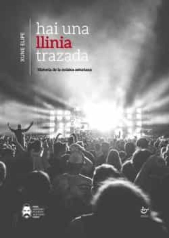 Hai Una Llinia Trazada Historia De La Musica Asturiana