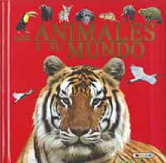 Los animales y su mundo