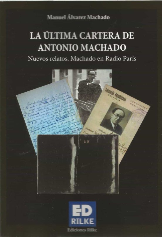 La Última Cartera de Antonio Machado