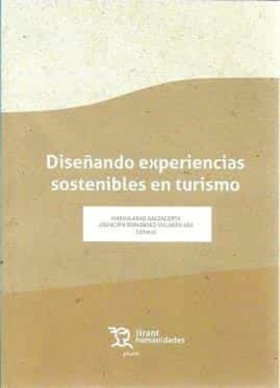 Diseñando Experiencias Sostenibles En Turismo