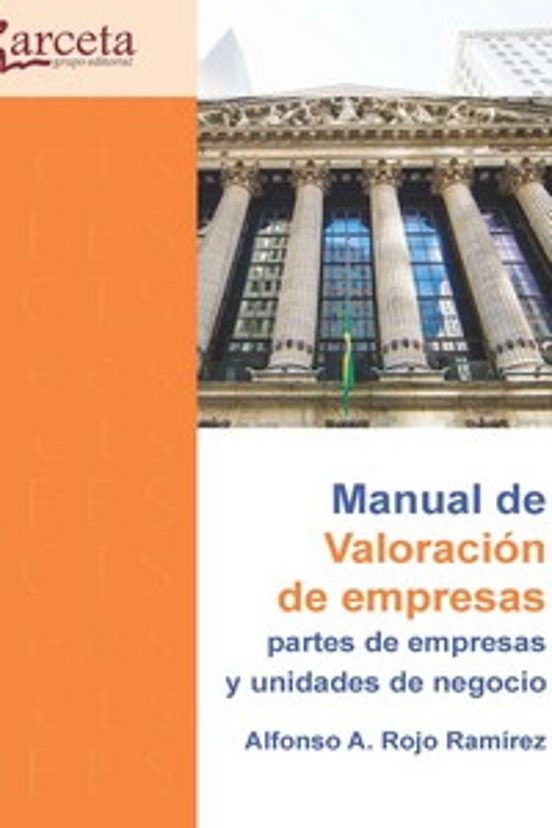 Manual para la Valoracion de Empresas Partes de Empresas y Unida des D