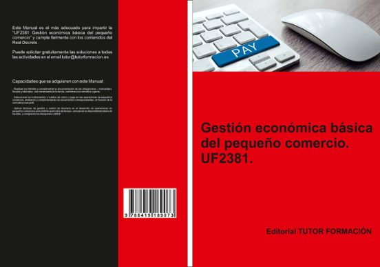 Uf2381. Gestion Economica Basica Del Pequeño Comercio