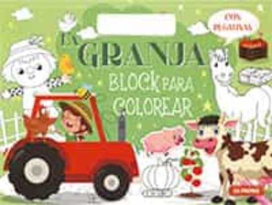 La Granja. Block Para Colorear Con Pegatinas
