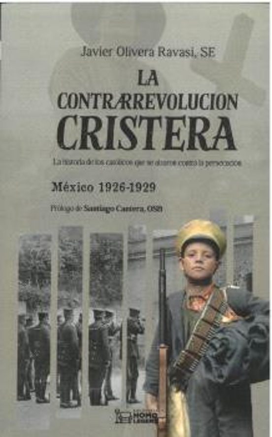 La Contrarrevolución Cristera