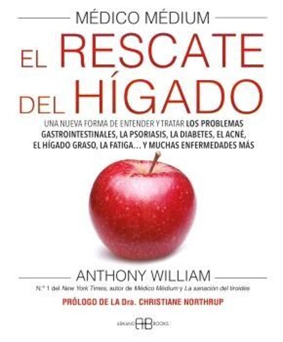 Médico Médium. El Rescate Del Hígado