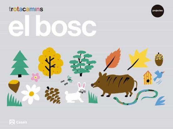El Bosc 4 Anys Trotacamins Carpeta. Cataluña Illes Balears