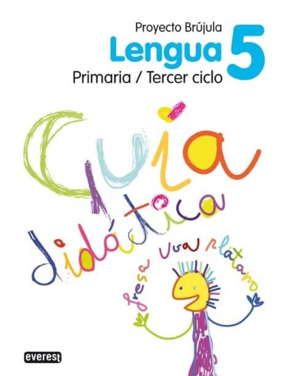 Lengua 5 Educacion Primaria Guia Didactica Brujula