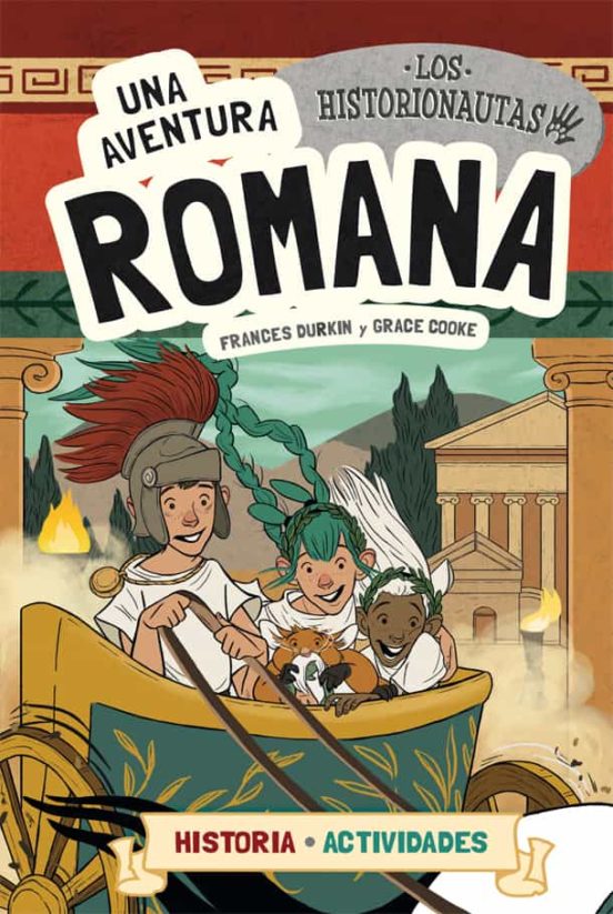 Los Historionautas 2: Una Aventura Romana