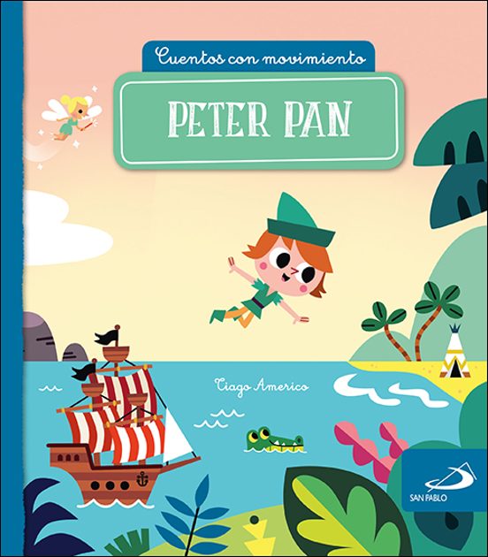 Cuentos Con Movimiento: Peter Pan