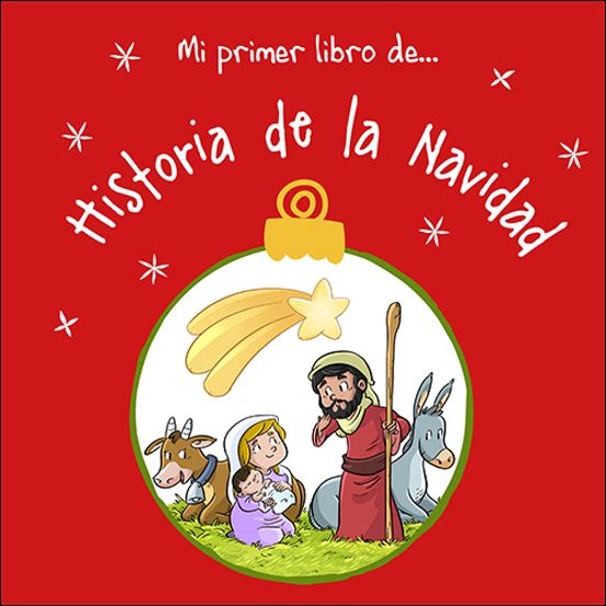 Mi Primer Libro De.. Historias De La Navidad