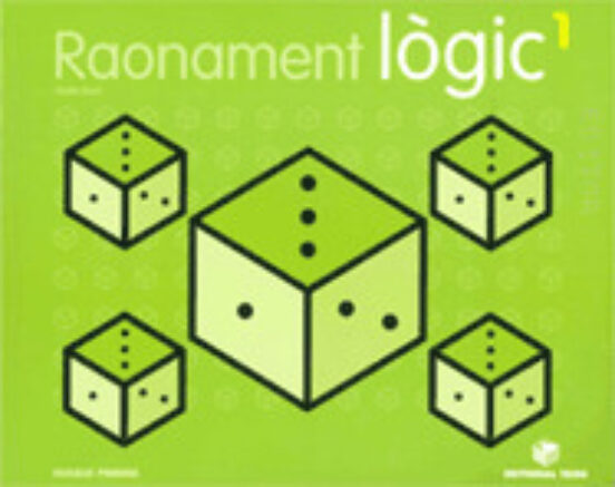 Raonament Lògic Educació Primària Cicle Inicial. Quadern 1