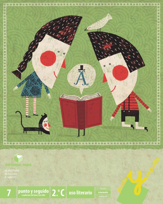 Punto Y Seguido Educación Primaria 2º Ciclo. Cuaderno 7