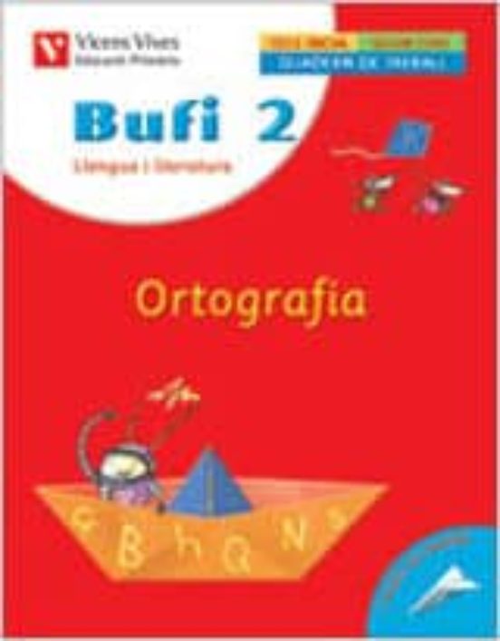 Bufi 2. Ortografia