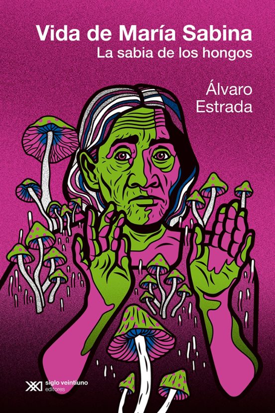 La Vida De María Sabina