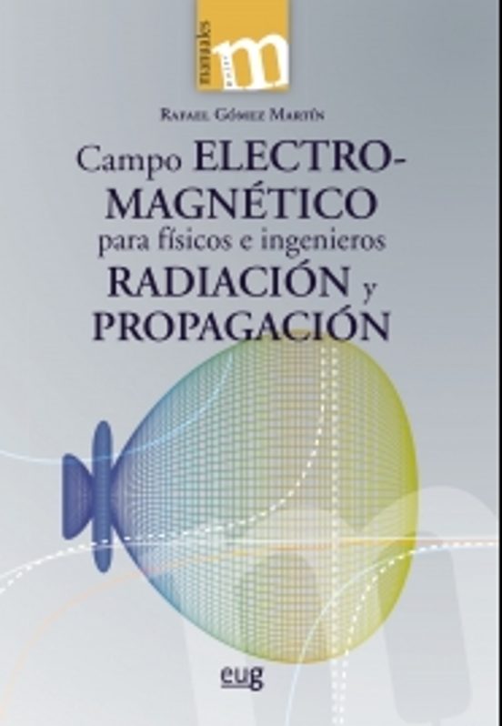 Campo Electromagnético Para Físicos E Ingenieros