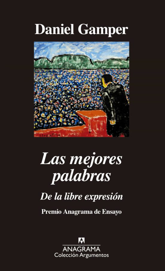 Las Mejores Palabras: De La Libre Expresión