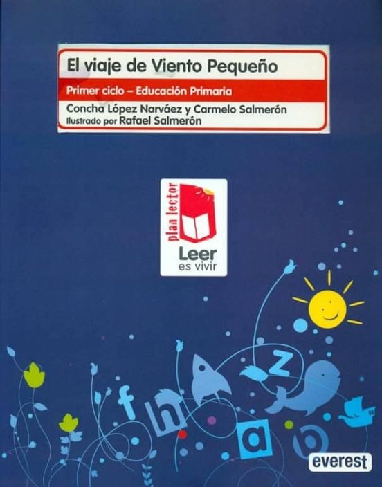 El Viaje De Viento Pequeño. Carpeta Plan Lector Leer Es Vivir