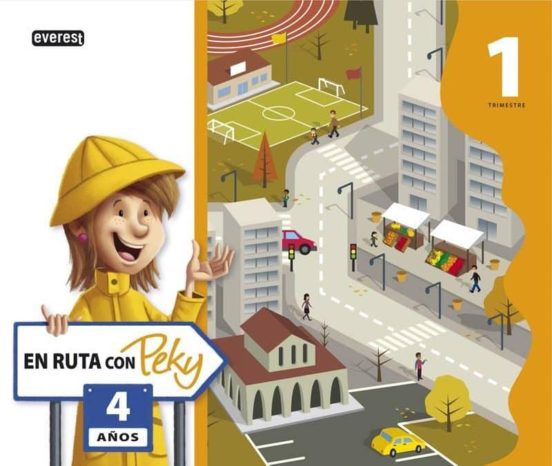 En Ruta Con Peky 4 Años. Primer Trimestre