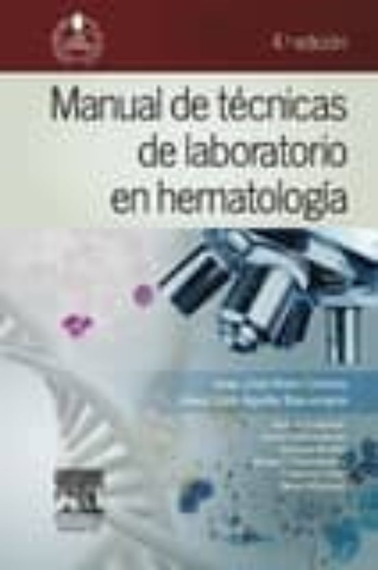 Manual De Tecnicas De Laboratorio En Hematologia 4ª Ed