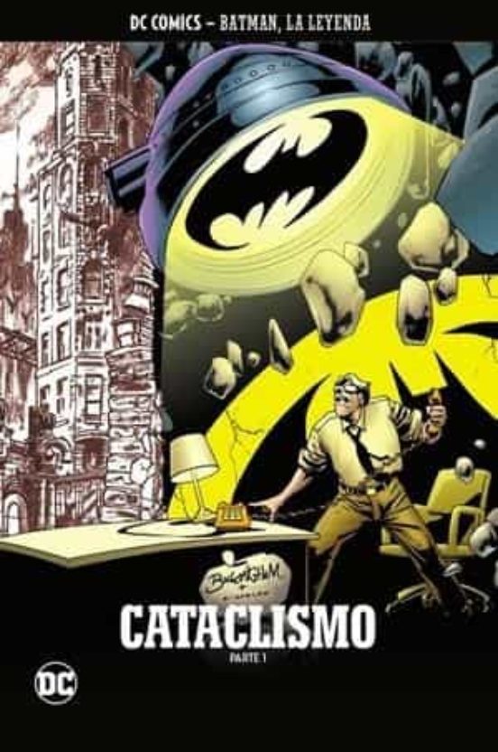 Batman La Leyenda Nº 53 Cataclismo Parte 1