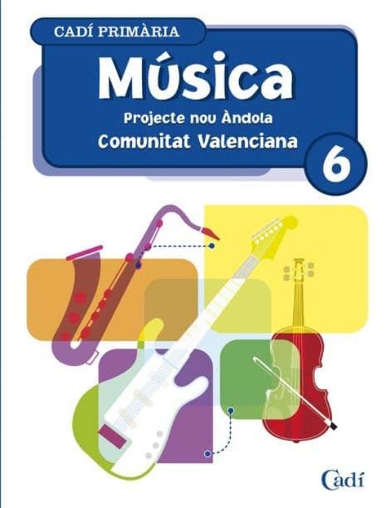 Musica 6 Projecte Nou Ándola. Comunitat Valenciana