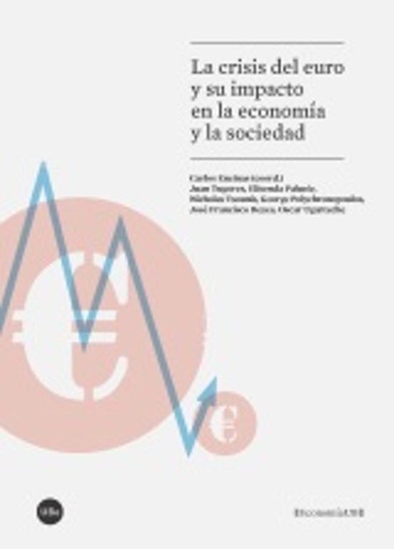 La Crisis Del Euro Y Su Impacto En La Economía Y La Sociedad