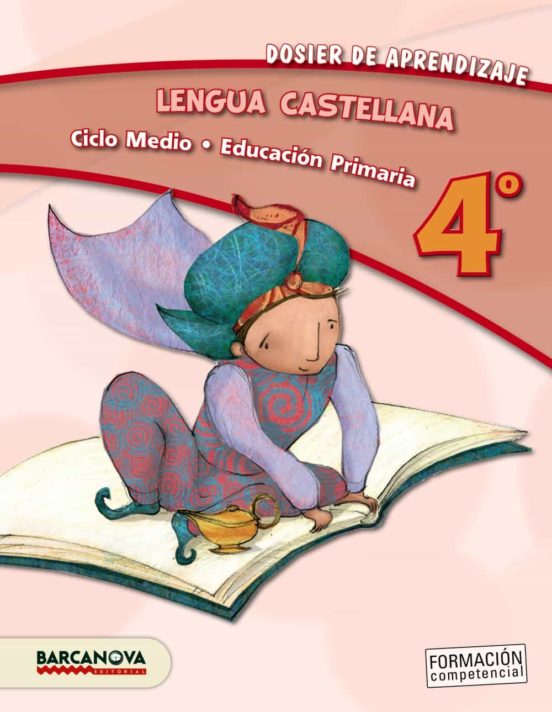 Lengua Castellana 4º Cm. Dosier De Aprendizaje Ed 2013 Cataluña/balear