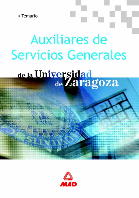 Auxiliares Servicios Generales De La Universidad De Zaragoza. Tem Ario