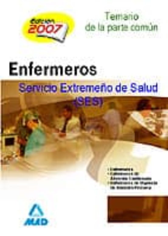 Enfermeria Del Servicio Extremeño De Salud . Temario Y Test De La