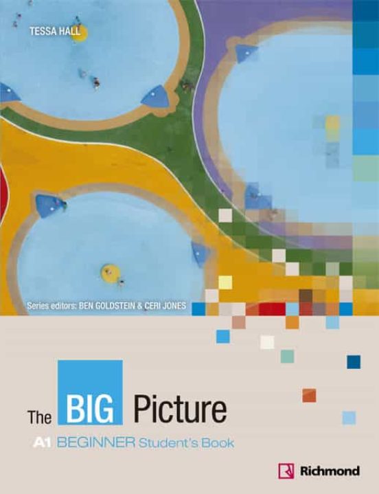 Big Picture Beginner Student S Book [a1] Ed 2013 Bachillerato Ed