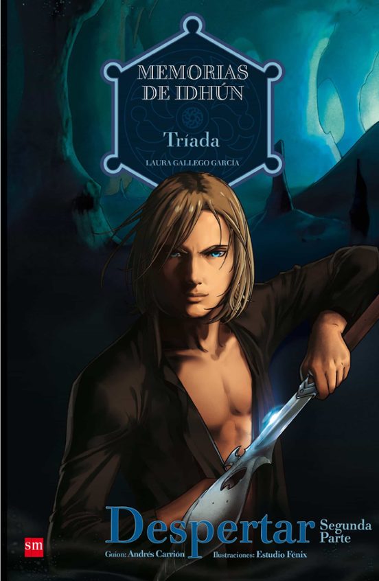 Memorias De Idhun: Triada. Despertar [2ª Parte]