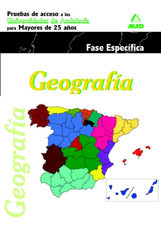 Geografia Prueba Especial Para Mayores De 25 Años Andalucia