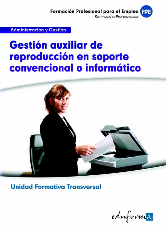 Uf0514 Gestion Auxiliar De Reproduccion En Soporte Conve