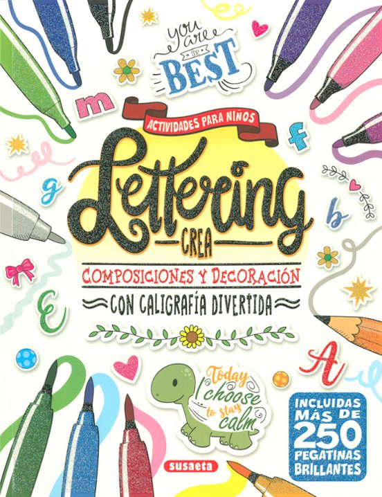 Lettering. Crea Composiciones Y Decoración