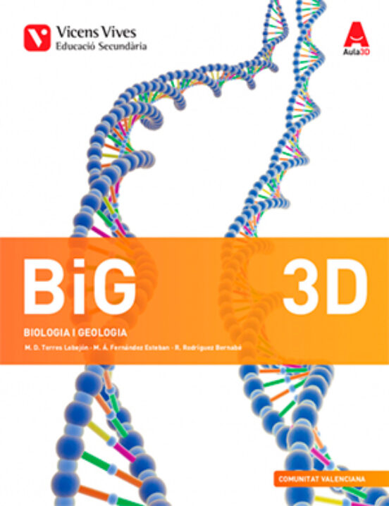 Big 3D. Biología i Geología Diversitat. Comunitat Valenciana