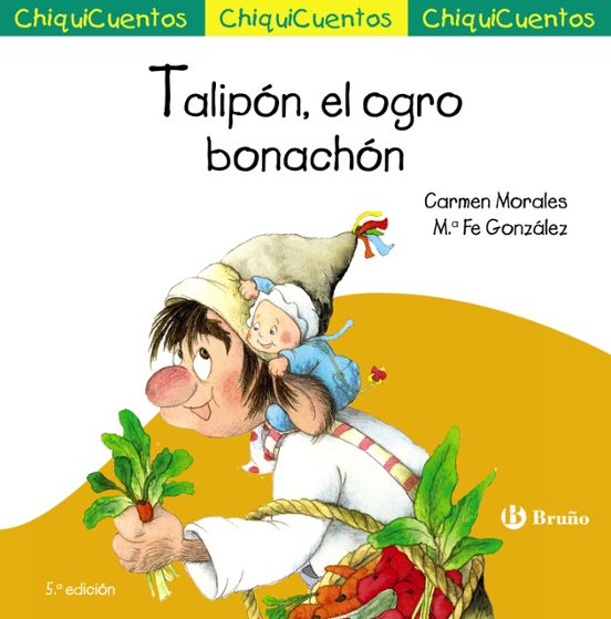 Chiquicuentos 24. Talipon El Ogro Bonachon