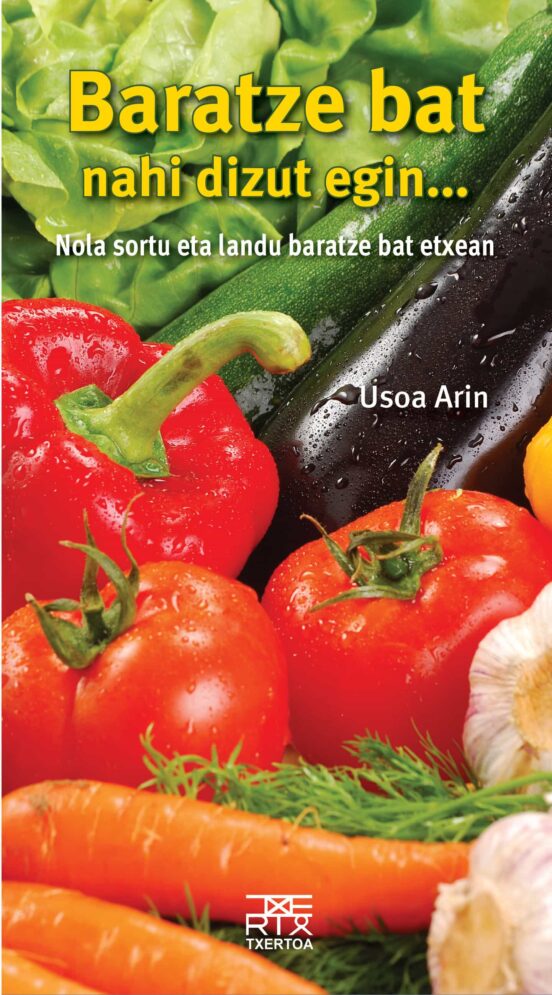 Baratze Bat Nahi Dizut Egin