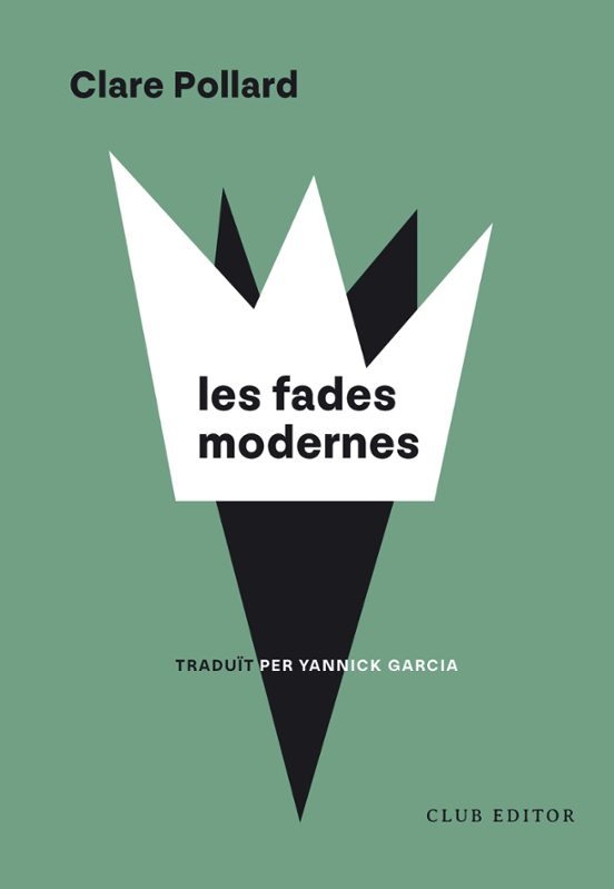 Les Fades Modernes