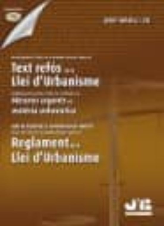 Decret Legislatiu 1/2005: 26 De Juliol: Pel Qual S Aprova El Text Refo